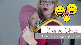 Astuce de Maman  Bien au chaud lhiver en Balade [upl. by Ahselrak891]