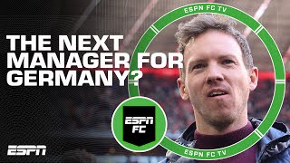 Could Julian Nagelsmann be Germanys next manager 🤔  ESPN FC [upl. by Rehpotisrhc433]