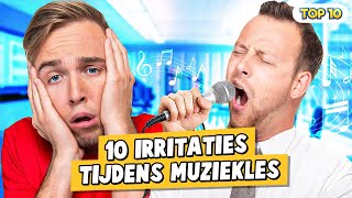 10 IRRITATIES TIJDENS MUZIEKLES [upl. by Tabitha]