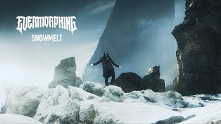 EVERMORPHING  Snowmelt Official Music Video [upl. by Carmon]