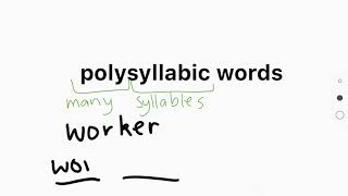 polysyllabic words E2 [upl. by Latif]