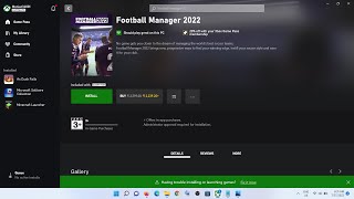 Fix Football Manager 2022 Not Installing On Xbox App On Windows 1110 PC [upl. by Evin]