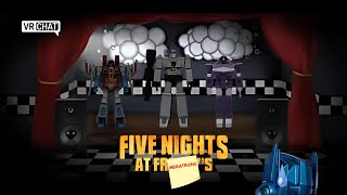 Five Nights At Megatrons  the Decepticons play a FNAF game in VRchat  Starscreams back  Shitpost [upl. by Nylednarb]