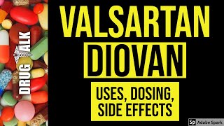 Valsartan Diovan  Uses Dosing Side Effects [upl. by Grossman]