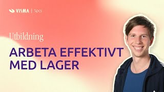 Utbildning Arbeta effektivt med lager i Visma Administration [upl. by Ttayh812]