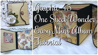 Graphic 45 Mini Album Tutorial  One Sheet Project [upl. by Dinin960]