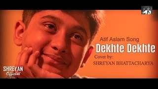 Dekhte Dekhte Full Video Song  Batti Gul Meter Chalu  By Shreyan Bhattacharya  Atif Aslam [upl. by Daenis]