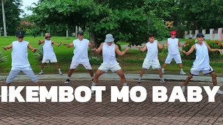 IKEMBOT MO BABY  REMIX  TIKTOK DANCE  DJ ERICNEM  ZUMBA [upl. by Ttekcirc]