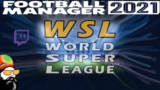 FM21  Announcing The World Super League [upl. by Templer]