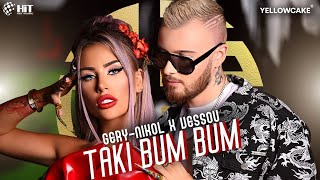 GERYNIKOL x VESSOU  TAKI BUM BUM Official Video 2023 [upl. by Linzer]