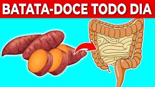 O que acontece quando você começa a comer BATATAS DOCES todos os dias [upl. by Aleekat699]