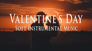 ♡ VALENTINES DAY PLAYLIST  ♥️♥️♥️  Love Songs Beautiful Music for Lovers  ONE HOUR [upl. by Rossi]