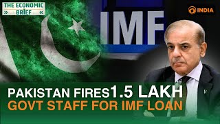 Pakistan sacks 150000 government staff for 7 billion IMF loan  Economic crisis explained  Debt [upl. by Yorick]