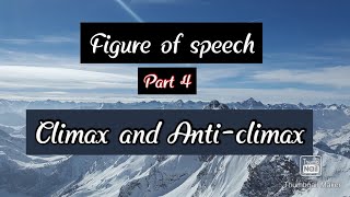 Figure of speechPart 4Climax and Anticlimax [upl. by Shamrao]