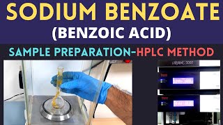 Determination of Sodium Benzoate Benzoic Acid Using HPLCSample Preparation Part1 [upl. by Tnahsin634]