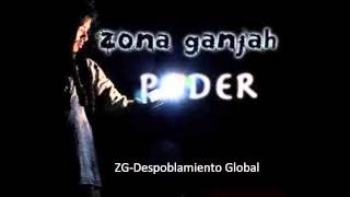 Zona GanjahPoder Album Completo [upl. by Moneta]