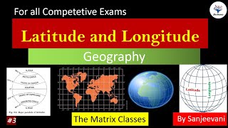 Longitude and Latitude Geography Matrix GK Batch Class 3 SSC CGLCHSLMTS NTPC [upl. by Merissa667]