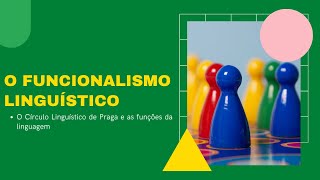 O funcionalismo linguístico [upl. by Laenaj935]