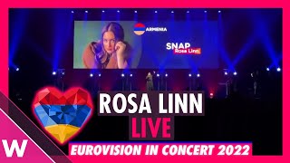 Rosa Linn quotSnapquot Armenia 2022 LIVE  Eurovision in Concert [upl. by Okimat]