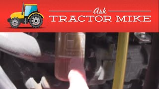 Saving Your Tractors Fuel System from a Costly Failure [upl. by Tterraj]