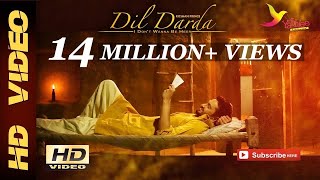 Dil Darda  Roshan Prince  Full Music Video [upl. by Thadeus]