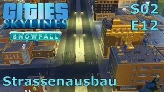 Cities Skylines Snowfall S02E12  Fahrradwege für die Stadt DEUTSCHPCHD [upl. by Anawik243]