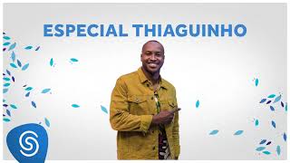 Especial O Melhor do Pagode com Thiaguinho [upl. by Iot]