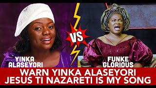 YINKA ALASEYORI IS NOT THE OWNER OF  JESU TI NAZARETH IT IS MY SONG FUNKE GLORIOUS [upl. by Eluj]