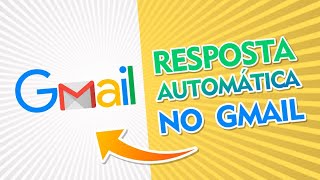 Como colocar resposta AUTOMÁTICA no Gmail [upl. by Lamoureux]