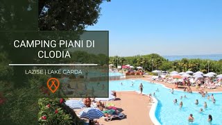 Camping Piani di Clodia  Lazise Lake Garda [upl. by Asiluj]