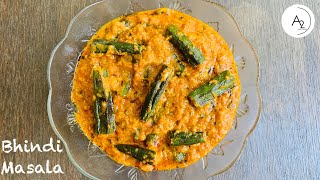 Bhindi Masala  भिंडी मसाला [upl. by Natalee11]