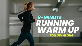 8 Min Running Warm Up amp Mobility  Follow Along  Prevent Knee amp Ankle Pain  PreRunning Routine [upl. by Fablan775]