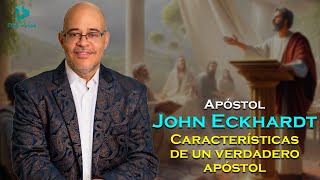 Características de un apóstol  John Eckhardt en español [upl. by Yrebmik]