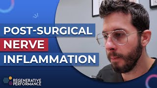 Post surgical Nerve Inflammation [upl. by Gader]