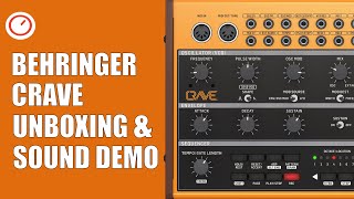 Behringer CRAVE Analog Synthesizer Unboxing amp Raw Sound Demo no FX  SYNTH ANATOMY [upl. by Llenrep]