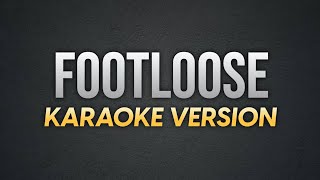 FOOTLOOSE  Kenny Loggins  Karaoke Version  koolSound [upl. by Adaven259]