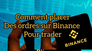 Comment placer des ordres sur Binance binance cryptocurrency crypto exchange [upl. by Daron]