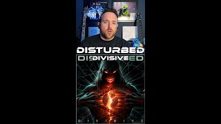 Disturbed  Divisive  Album Review Shorts [upl. by Wharton]