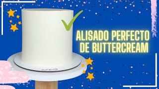 ALISADO PERFECTO en buttercream 🤩 cómo embetunar tu pastel con bordes rectos🎂 👀 [upl. by Manley]