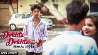 Dekhte Dekhte Song  Bewafa Story  Batti Gul Meter Chalu  Heart Touching [upl. by Shedd]