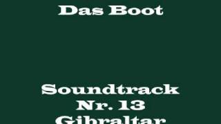 Das Boot Soundtrack 13  quotGibraltarquot [upl. by Ailene558]