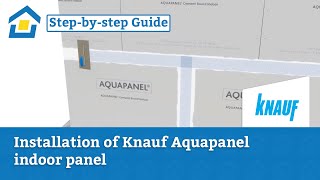 How to Installation of Knauf Aquapanel indoor panel [upl. by Marlee]