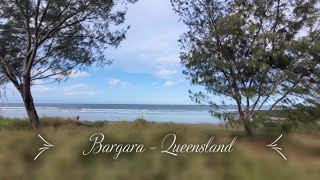 Bargara Queensland [upl. by Ardenia]