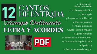 12 CANTOS DE ENTRADA PARA TIEMPO ORDINARIO LETRA ACORDES Y PDF [upl. by Ayrb834]