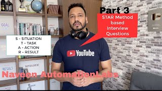 PART 3  Popular Situation Based Interview Questions  STAR Method [upl. by Acinok]