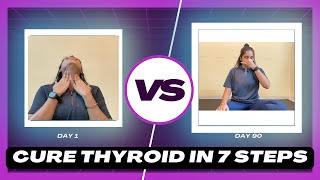 Yoga For Thyroid  Cure Thyroid Problem In 7 Easy Steps In 90 Days [upl. by Bullivant]