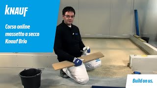 Knauf corso online sul massetto a secco Knauf Brio [upl. by Anitsirc]