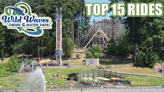 Top 15 Rides at Wild Waves Theme amp Water Park [upl. by Kare]