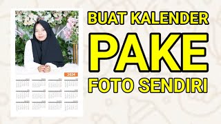 Cukup 2 Detik Cara Buat Kalender Pakai Foto Sendiri [upl. by Dnomra558]