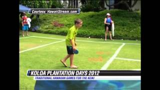 Koloa Plantation days Traditional Hawaiian Games Event [upl. by Jacinthe]